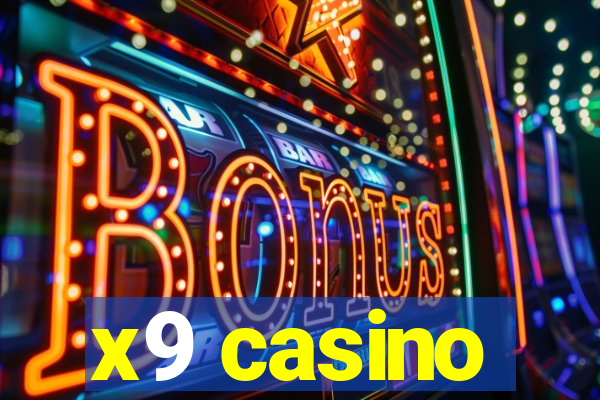 x9 casino